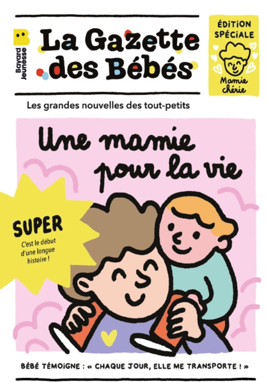 Gazette des bébés - Mamie pour la vie