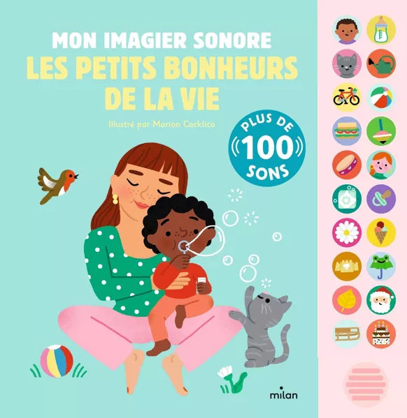 Livre sonore - Mon imagier sonore - Les petits bonheurs de la vie