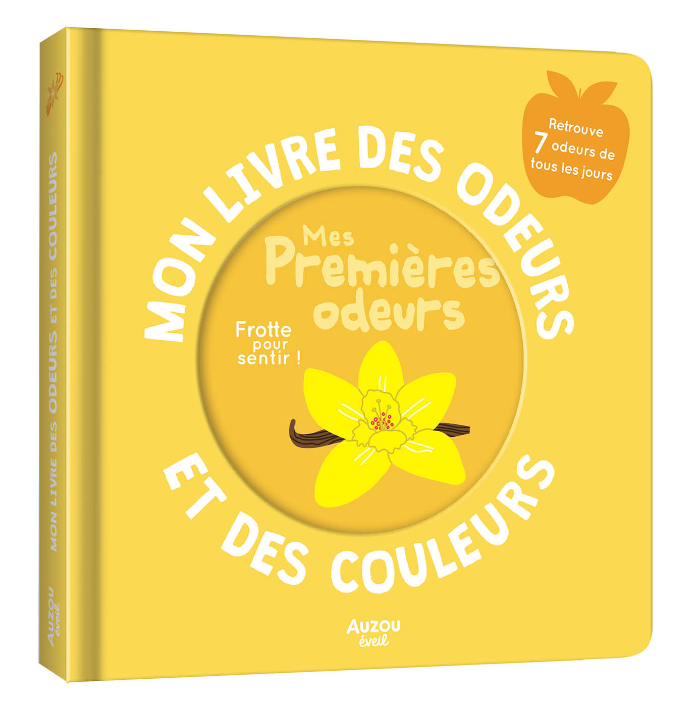 LIVRE DES ODEURS ET DES COULEURS - MES PREMIÈRES ODEURS